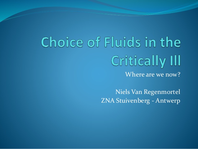 Choice of fluids in the critically ill