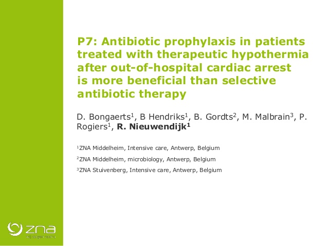 P7: Antibiotic prophylaxis in patients treated with therapeutic hypothermia after out-of-hospital cardiac arrest is more beneficial than selective antibiotic therapy